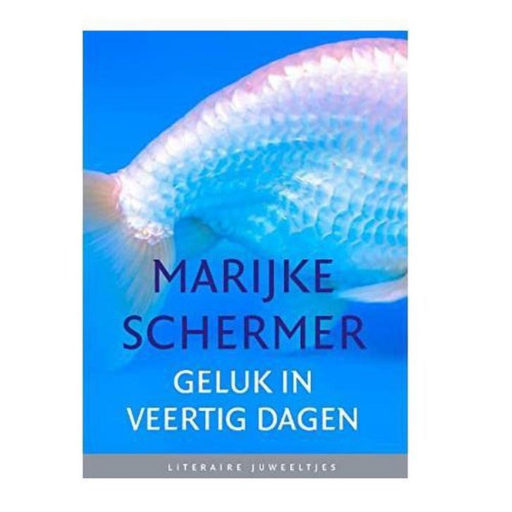 Geluk in veertig dagen / Literaire Juweeltjes 9789085166627, Boeken, Romans, Gelezen, Verzenden