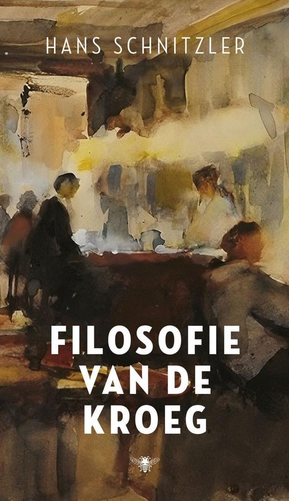 Filosofie van de kroeg (9789403186115, Hans Schnitzler), Boeken, Filosofie, Nieuw, Verzenden