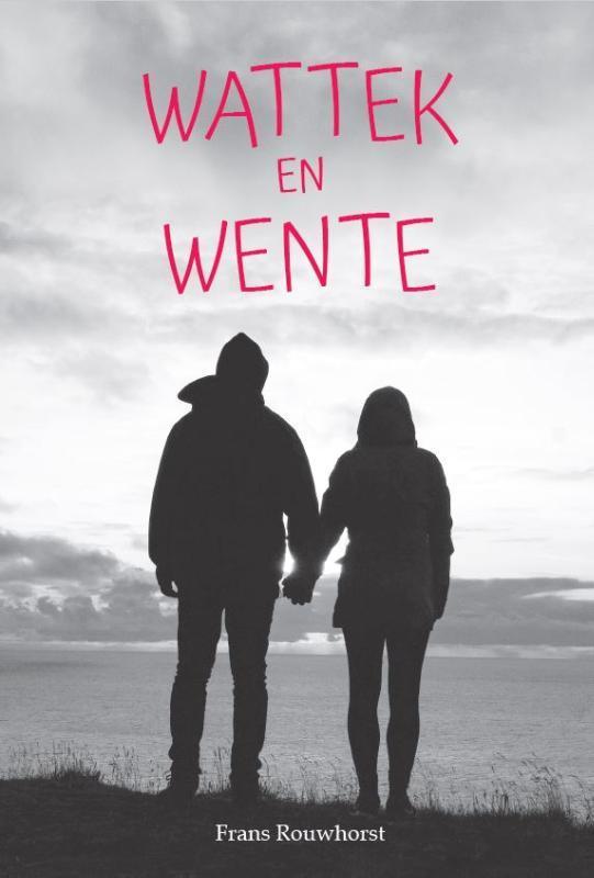 Wattek en Wente 9789493230408 Frans Rouwhorst, Livres, Livres pour enfants | Jeunesse | 13 ans et plus, Envoi