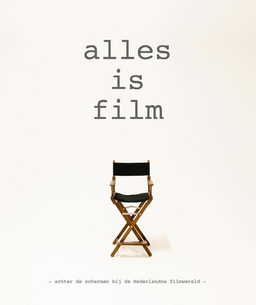 Alles is film 9789090319629, Boeken, Film, Tv en Media, Zo goed als nieuw, Verzenden