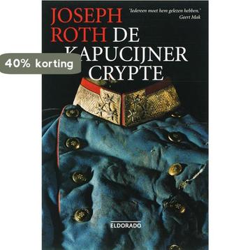 De kapucijner crypte / Eldorado 9789047101918 Joseph Roth, Verzenden, Gelezen, Joseph Roth