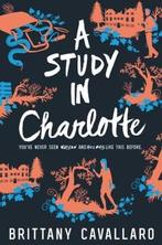 A Study in Charlotte / Charlotte Holmes Novel 9780062398918, Verzenden, Gelezen, Brittany Cavallaro