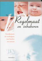 Regelmaat en inbakeren 9789062387410 R. Blom, Verzenden, Gelezen, R. Blom