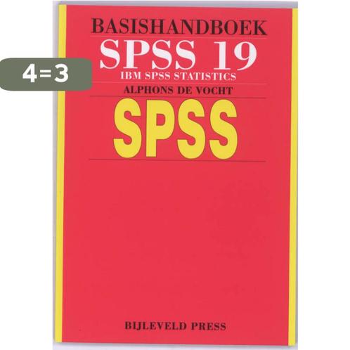 Basishandboek SPSS 19 9789055482108 Alphons de Vocht, Boeken, Informatica en Computer, Gelezen, Verzenden