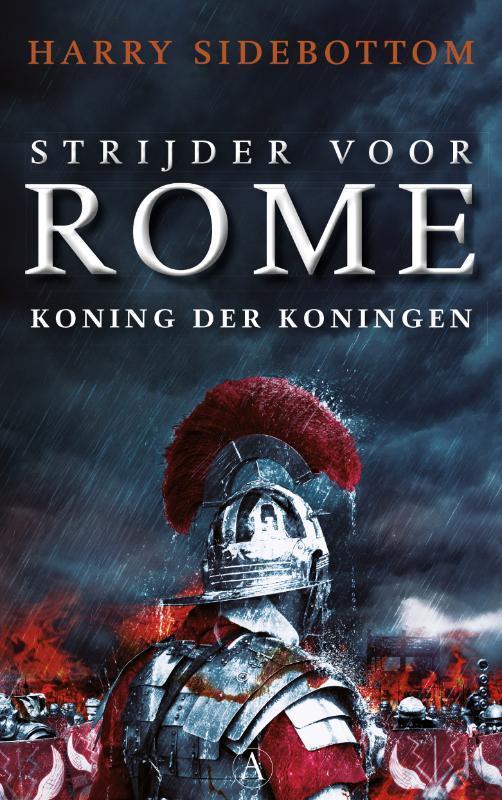 Koning der koningen / Strijder voor Rome / 2 9789025302009, Boeken, Thrillers, Gelezen, Verzenden
