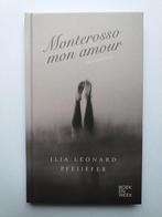 Monterosso mon amour / Boekenweek 2022 9789059658783, Boeken, Verzenden, Gelezen, Ilja Leonard Pfeijffer