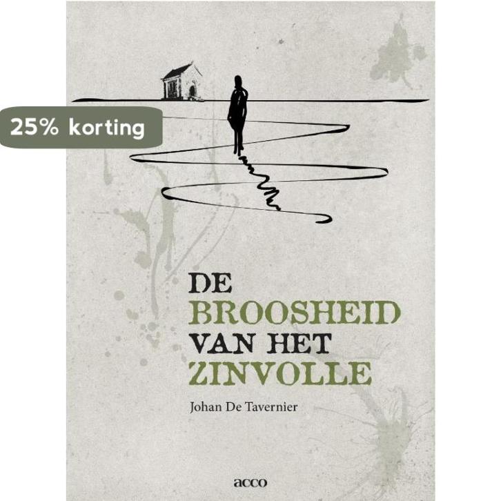 De broosheid van het zinvolle 9789033486135, Boeken, Godsdienst en Theologie, Gelezen, Verzenden