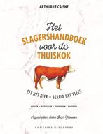 Het slagershandboek voor de thuiskok 9789059569942, Boeken, Verzenden, Zo goed als nieuw, Arthur le Caisne