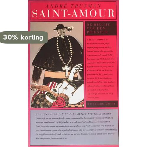 Saint-amour. biecht van een priester 9789063035457, Livres, Religion & Théologie, Envoi