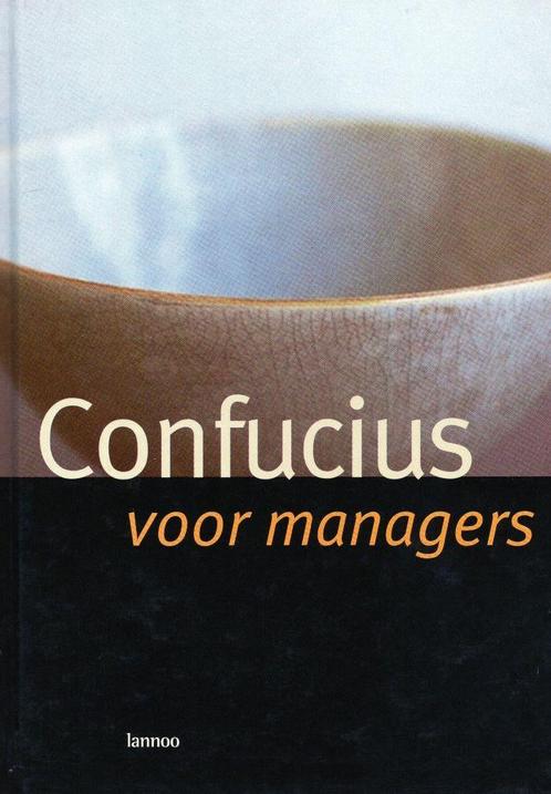 Confucius voor managers - Gaby vanden Berghe - 9789020948738, Boeken, Economie, Management en Marketing, Verzenden