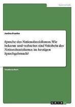 Sprache des Nationalsozialismus. Wie bekannt und ve...  Book, Franke, Janina, Verzenden