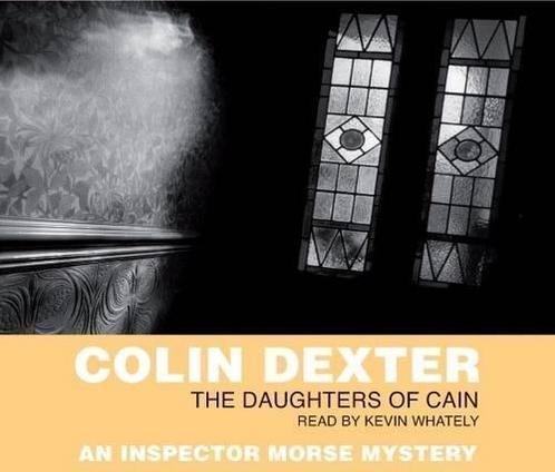 The Daughters of Cain, Audio Book, Dexter, Colin, Boeken, Overige Boeken, Gelezen, Verzenden