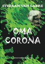 Oma Corona 9789492007919, Verzenden, Stefaan Van Laere