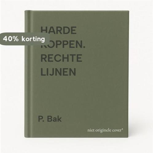 HARDE KOPPEN. RECHTE LIJNEN 9789024269822 P. Bak, Boeken, Geschiedenis | Wereld, Gelezen, Verzenden