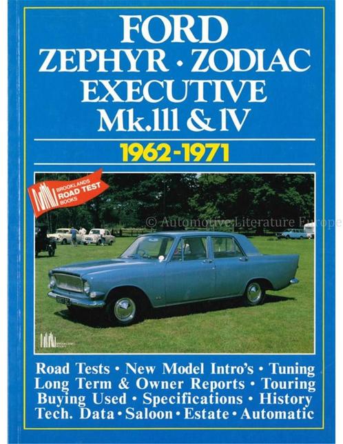 FORD ZEPHYR - ZODIAC - EXECUTIVE - Mk.III & IV 1962-1971, Livres, Autos | Livres