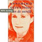 VROUW VAN DE WERELD 9789020457148 A. Oster, Verzenden, Gelezen, A. Oster