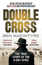 Double Cross 9781408830628 Ben Macintyre, Verzenden, Ben Macintyre