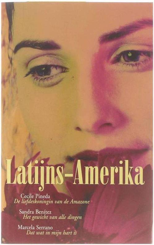 Latijns-Amerika - pineda Cecil, Benitez Sandra, Serrano, Livres, Livres Autre, Envoi