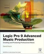 Logic Pro 9 Advanced Music Production [With DVD], Verzenden