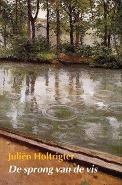 De sprong van de vis (9789463361255, Juliën Holtrigter), Antiek en Kunst, Antiek | Boeken en Manuscripten, Verzenden