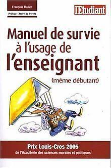 Manuel de survie à lusage de lenseignant (même débutan..., Boeken, Overige Boeken, Gelezen, Verzenden