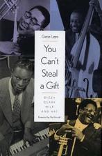 You Cant Steal a Gift - Dizzy, Clark, Milt & Nat, Gelezen, Gene Lees, Verzenden
