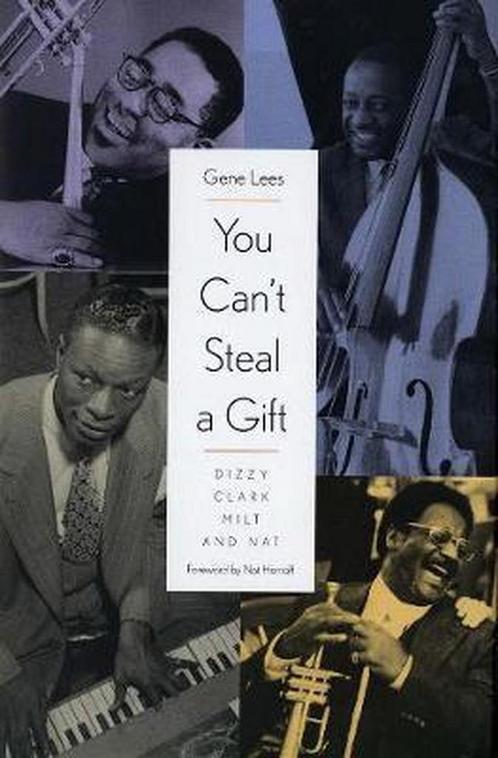 You Cant Steal a Gift - Dizzy, Clark, Milt & Nat, Boeken, Overige Boeken, Gelezen, Verzenden