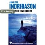 Onderstroom / Erlendur / 9 9789021457635 Arnaldur Indridason, Boeken, Verzenden, Gelezen, Arnaldur Indridason