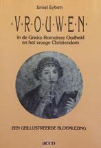 Vrouwen in de Grieks-Romeinse Oudheid en het vroege, Boeken, Geschiedenis | Wereld, Gelezen, Emiel Eyben, Verzenden