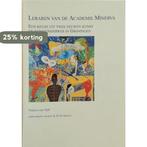 Leraren van de Academie Minerva : een keuze uit twee eeuwen, Boeken, Verzenden, Zo goed als nieuw