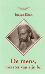 De mens, meester van zijn lot 9789073207196 Inayat Khan, Verzenden, Gelezen, Inayat Khan