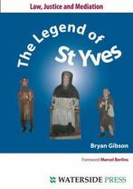 The Legend of St. Yves 9781904380405, Bryan Gibson, Zo goed als nieuw, Verzenden