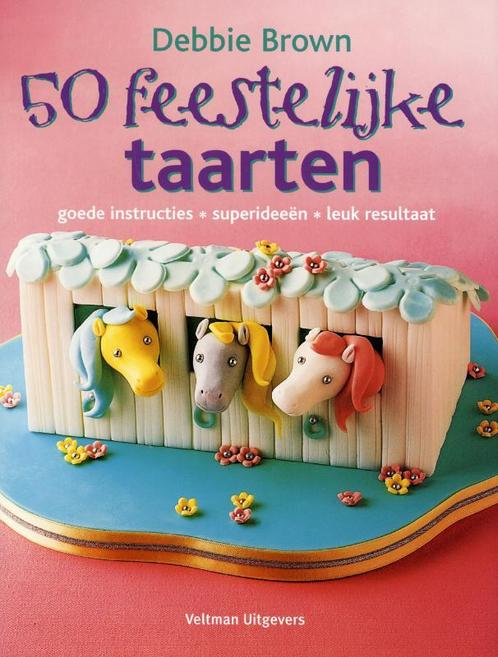 50 Feestelijke taarten 9789048304813, Livres, Livres de cuisine, Envoi