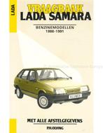 1986 - 1991 LADA SAMARA BENZINE, VRAAGBAAK NEDERLANDS, Auto diversen, Handleidingen en Instructieboekjes