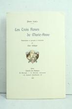 Pierre Louÿs / Léon Lebègue - Les trois roses de Marie-Anne