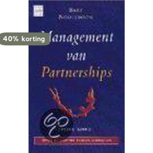 Management van Partnerships 9789052612416 B. Nooteboom, Boeken, Economie, Management en Marketing, Gelezen, Verzenden