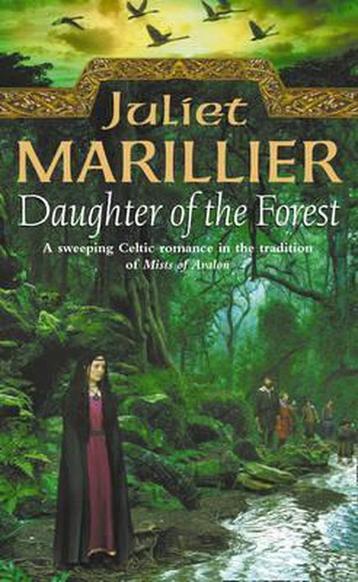 Daughter of the Forest 9780006483984 Juliet Marillier, Verzenden, Juliet Marillier