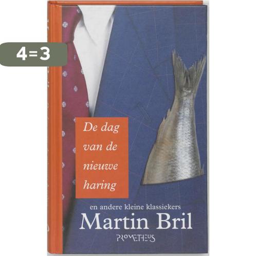 De dag van de nieuwe haring 9789044606270 Martin Bril, Boeken, Romans, Gelezen, Verzenden