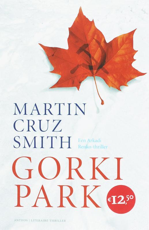 Gorki Park 9789041412348 Martin Cruz Smith, Boeken, Thrillers, Gelezen, Verzenden