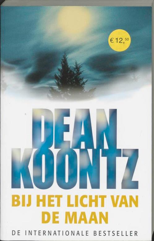 Bij Het Licht Van De Maan 9789024556984 Dean R. Koontz, Boeken, Thrillers, Gelezen, Verzenden