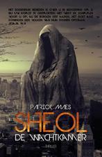 Sheol, de wachtkamer 9789493111127 Patrick Maes, Boeken, Verzenden, Gelezen, Patrick Maes