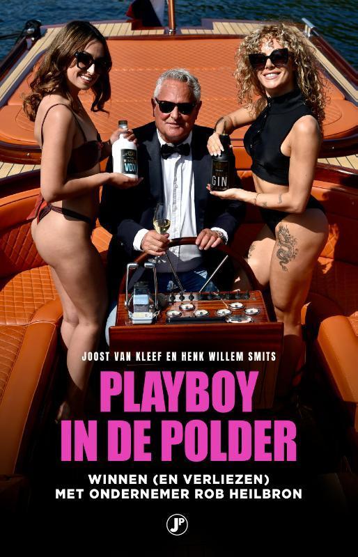 Playboy in de polder / Waargebeurd 9789089753267, Livres, Loisirs & Temps libre, Envoi