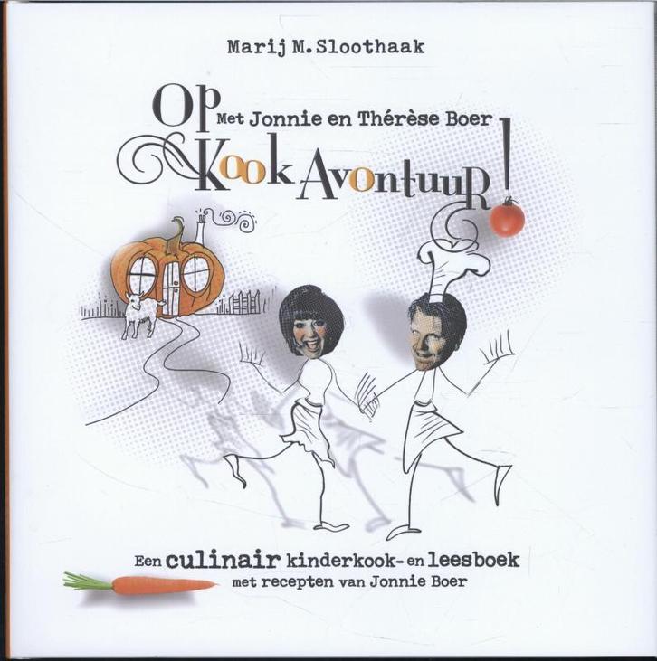 Op kookavontuur! met Jonnie en Thérèse Boer / Op avontuur!, Livres, Livres de cuisine, Envoi