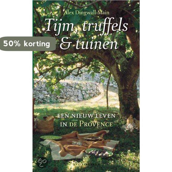 Tijm, truffels en tuinen 9789027474537 A. Dingwall-Main, Boeken, Reisverhalen, Gelezen, Verzenden