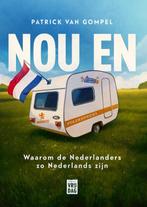 Nou en 9789464341812 Patrick Van Gompel, Verzenden, Patrick Van Gompel