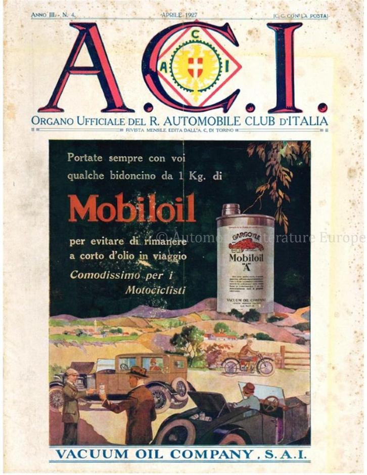 1927 A.C.I. (ORGANO UFFICIALE DELLAUTOMOBILE CLUB, Livres, Autos | Brochures & Magazines