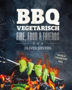 Boek: Fire, food & friends - BBQ vegetarisch (z.g.a.n.), Boeken, Verzenden, Zo goed als nieuw