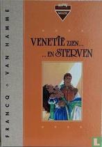 Largo Winch - Venetië zien ... en sterven - 1999, Livres, BD, Verzenden, Hamme, Jean van.