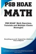 PSB HOAE Math: PSB HOAE Math Exercises, Tutori. Inc.,., Complete Test Preparation Inc.,, Verzenden