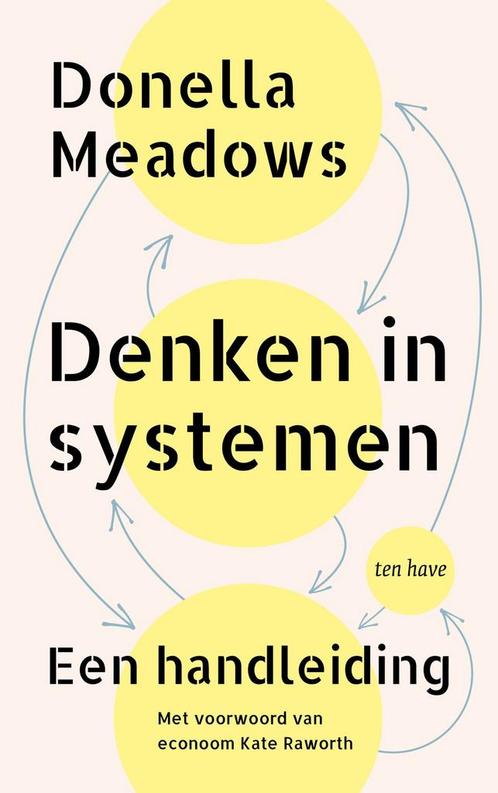Denken in systemen (9789025910181, Donella H. Meadows), Boeken, Overige Boeken, Nieuw, Verzenden